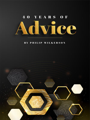 cover image of Forty Years of Advice